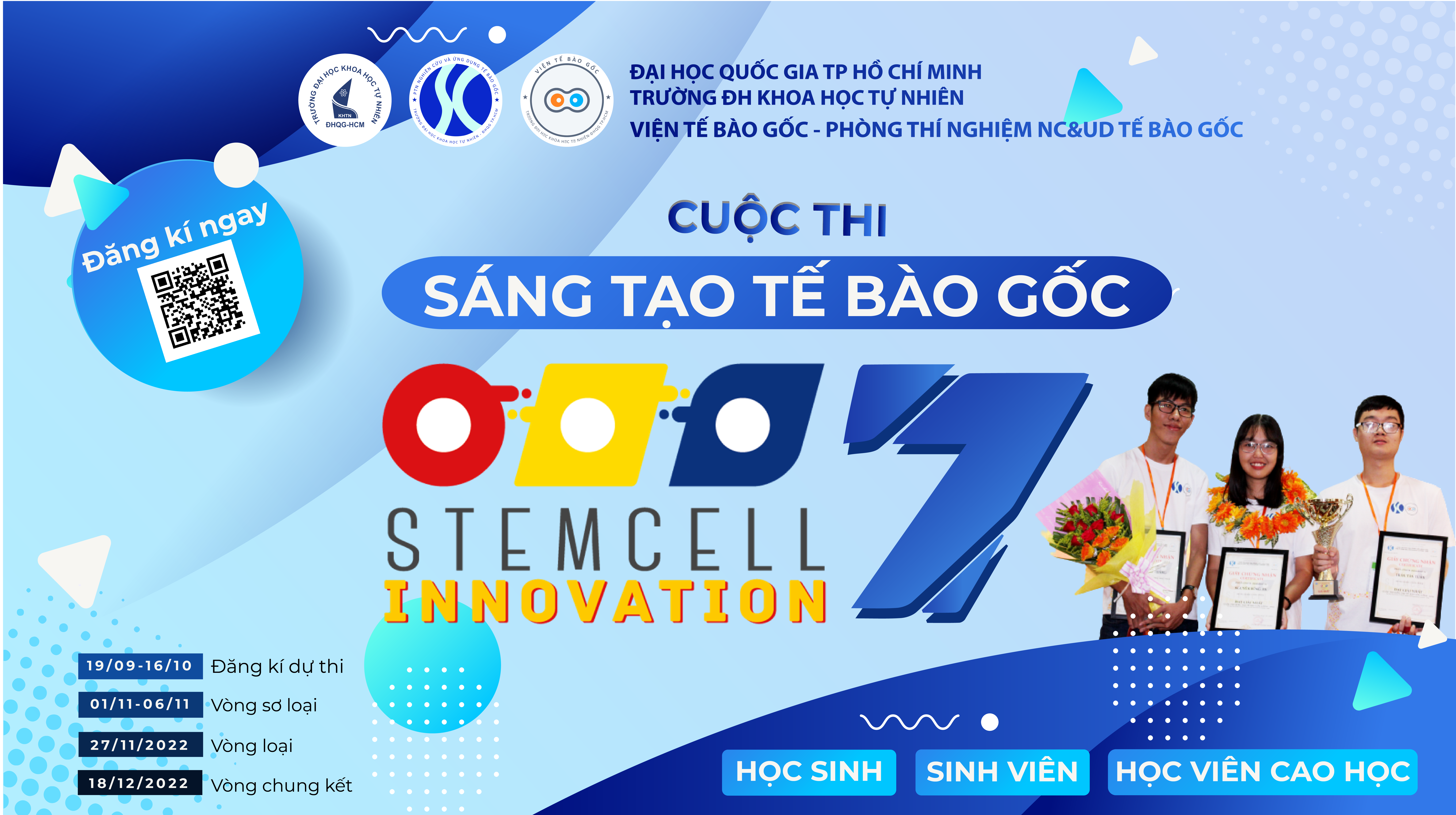 CUỘC THI SÁNG TẠO TẾ BÀO GỐC – STEM CELL INNOVATION LẦN 7-2022 CHÍNH THỨC KHỞI ĐỘNG