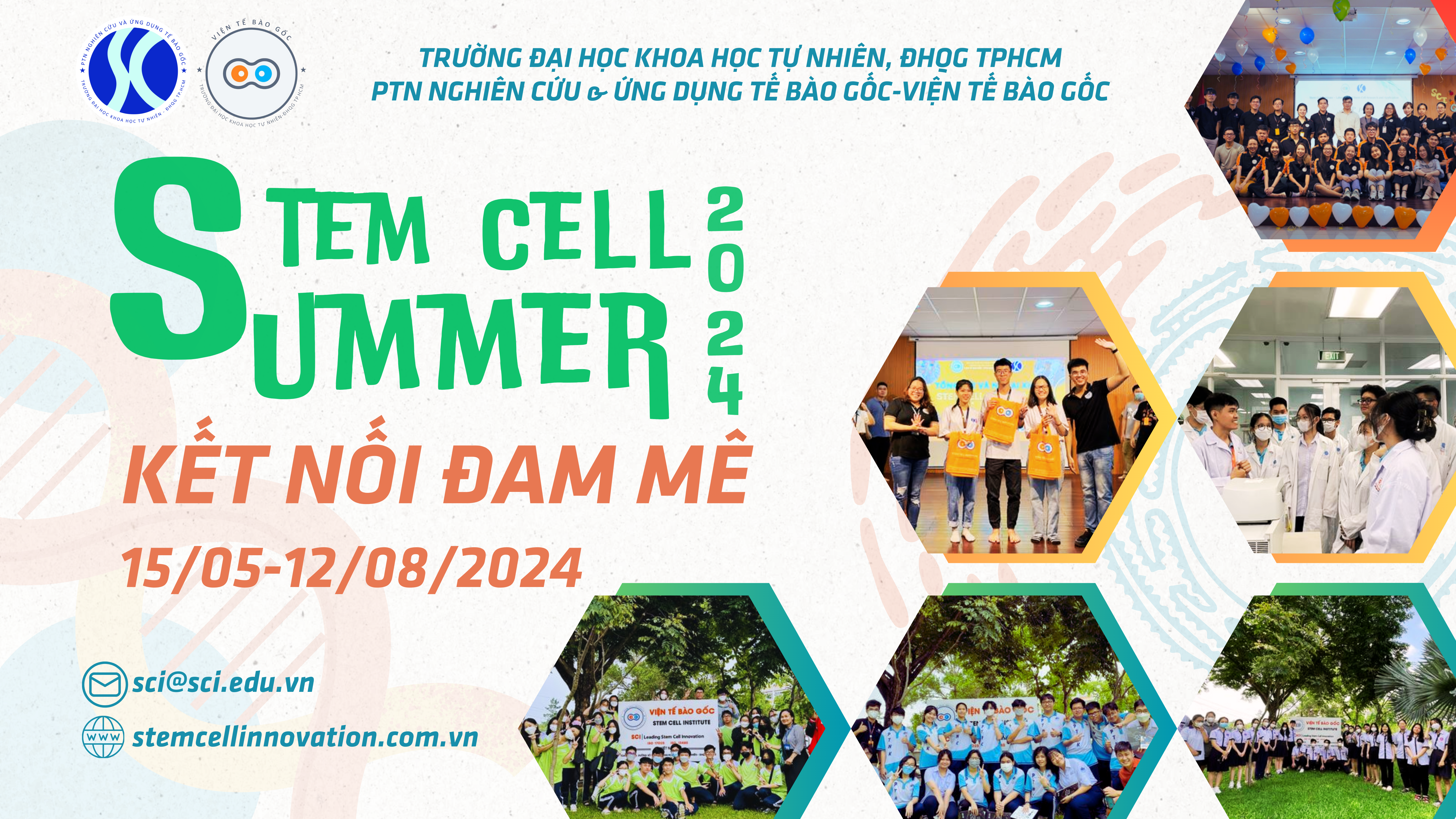 CHƯƠNG TRÌNH “STEM CELL SUMMER_ KẾT NỐI ĐAM MÊ” LẦN THỨ 11 -2024 CHÍNH THỨC KHỞI ĐỘNG