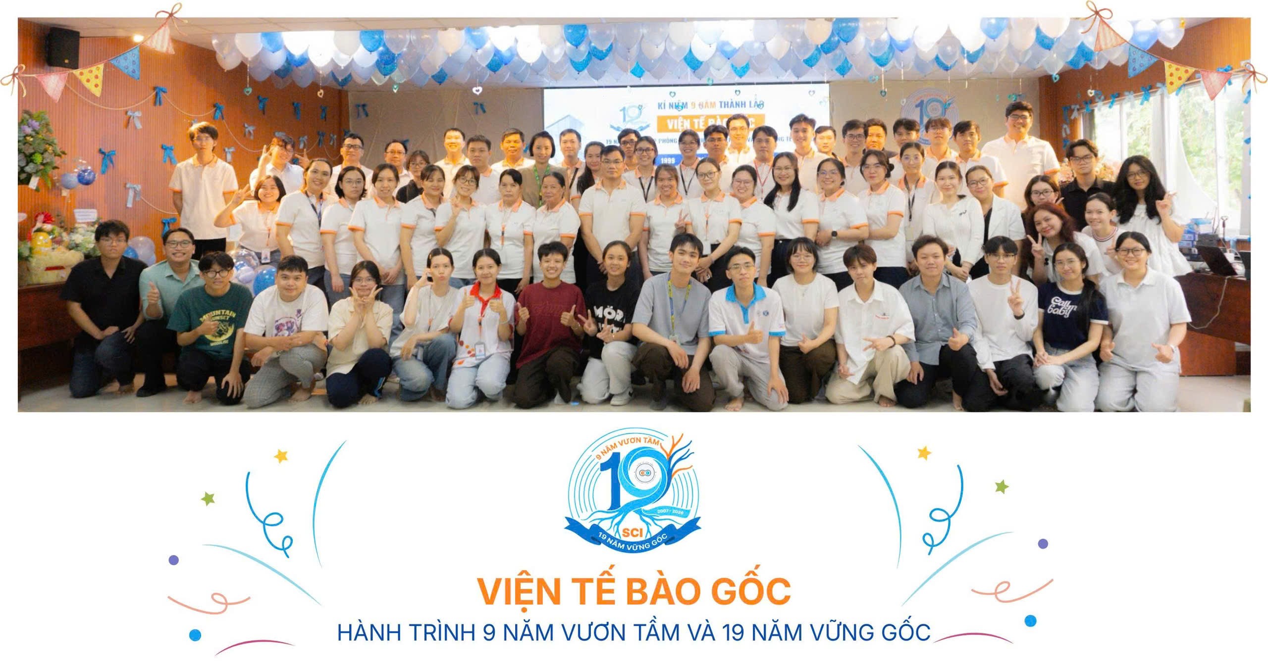 Viện Tế bào gốc: Hành trình 9 năm vươn tầm và 19 năm vững gốc